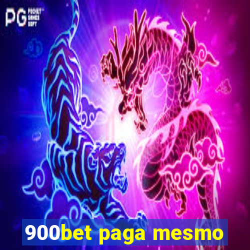 900bet paga mesmo